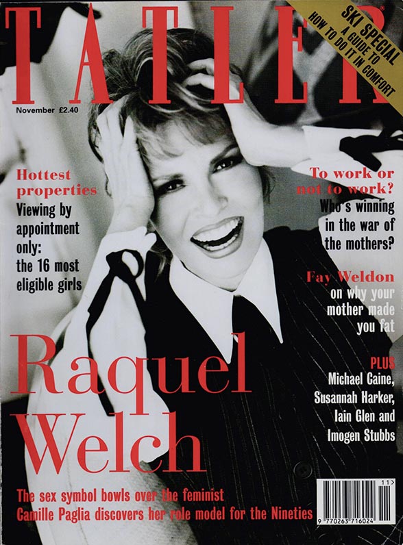 1994 November Tattler  Cover & cover story:  Raquel Welch  The sex symbol bowls over the feminist